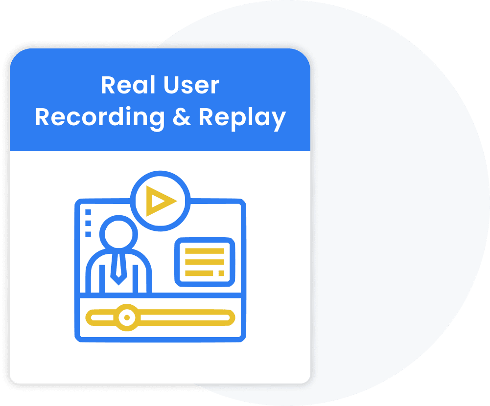Real User Recording & Replay