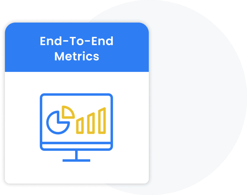 End-To-End Metrics