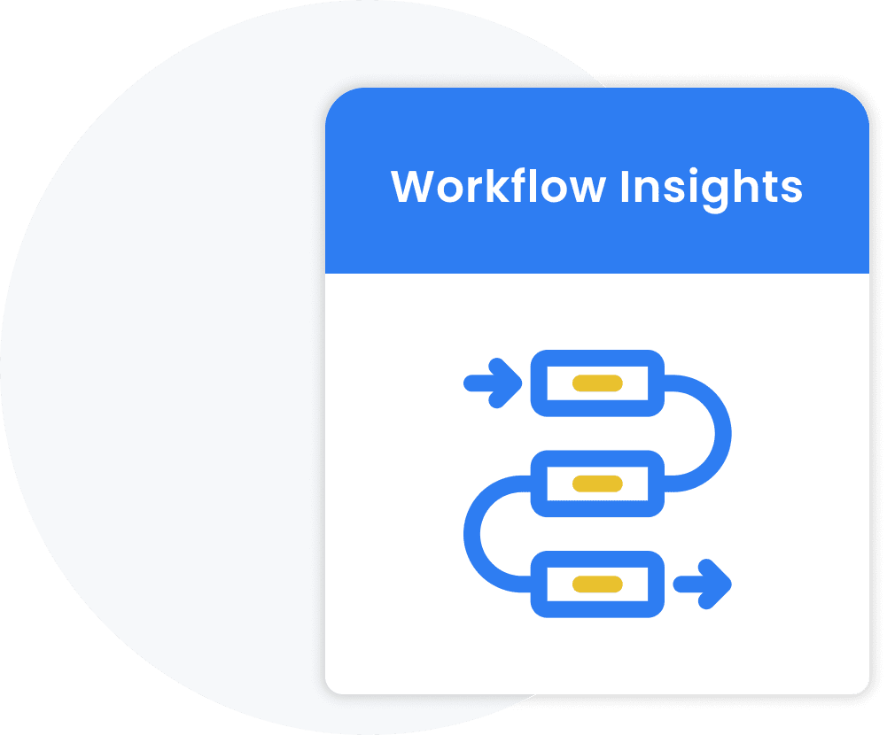 Workflow Insights