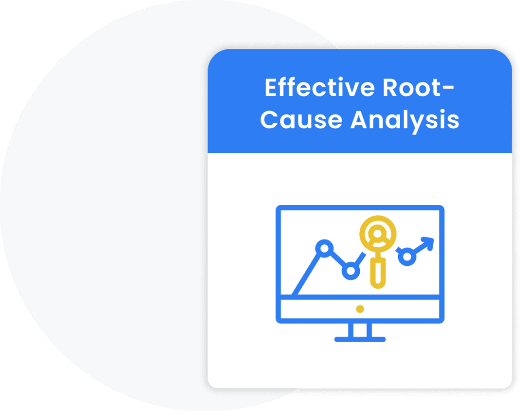 Effective Root-cause Analysis